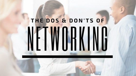 People networking in a room with text "The Dos and Don'ts of Networking"